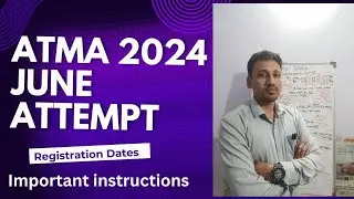 ATMA June Exam Registration Dates 2024 | Last Chance for MBA students 2024 |