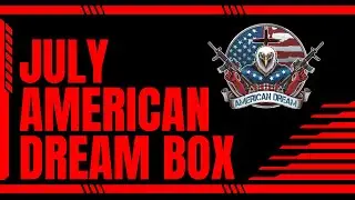 New Box Reveal!!! Helping Men Be Men Again | American Dream Project