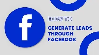 How to generate leads from facebook? | Lead Generation | Facebook #facebookmarketing #meta #youtube