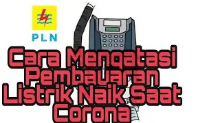 Cara Mengatasi Pembayaran Listrik Naik