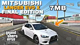 2015 MITSUBISHI LANCER EVO X FINAL EDITION GTA SA ANDROID
