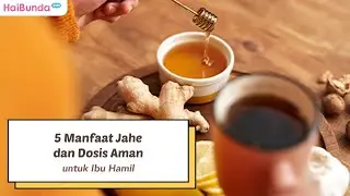 5 Benefits of Ginger and Safe Dosage for Pregnant Women