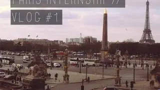 paris internship | vlog #1.