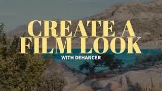 How I make my video footage look like film | Dehancer film look plug in for Adobe Premiere & AE