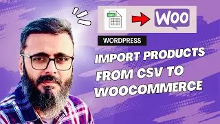 How to Import Products in Woocommerce from CSV