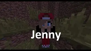 Майнкрафт КРИПИПАСТА: Jenny