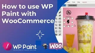 How to use WP Paint with WooCommerce | ZetaMatic.com