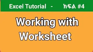 Excel Worksheets Explained | Add, Rename, Move & Delete Sheets