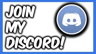 JOIN MY DISCORD SERVER!