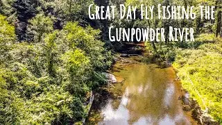 Great Day Fly Fishing the Gunpowder River