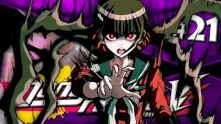DO YOU WANT TO DIE? | Danganronpa V3: Killing Harmony FULL Gameplay Walkthrough - Part 21