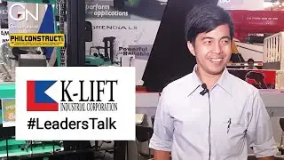 #LeadersTalk with K Lift Industrial, Norman Ubaldo Matanguihan