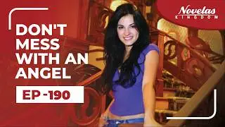 Don't Mess With An Angel | Episode - 190 English Dubbed ) Mexican Novela Series