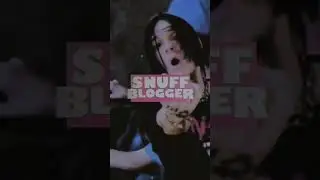 КЛИП «SNUFF BLOGGER” НА КАНАЛЕ