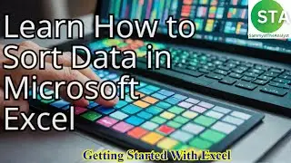 Fundamental Concepts of Sorting in Excel || How to sort data in Microsoft Excel