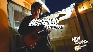 New Islands - 'Nostalgic Avenue' (Official Music Video W/Lyrics)