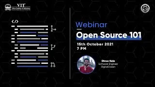 Open Source 101 By Mr. Dhruv Kela | ISTE-VIT Webinar