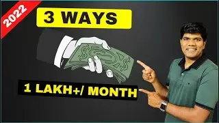 3 Online Ways To Earn 1 Lakh Per Month