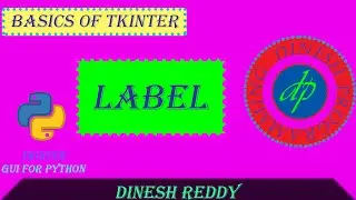 tkinter Label in python ||| dinesh programming