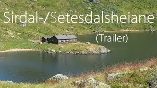 Trailer Sirdal- / Setesdalheiane