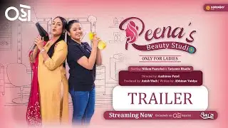 Reena's Beauty Studio | Trailer | Oho Gujarati