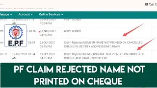 PF Claim Rejected Member Name Not Printed On Passbook/ Cancel Cheque Copy