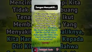 “Kita mungkin pernah disakiti oleh orang yang mencintai kita, tapi kita tidak perlu membuang ....