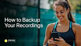 How to Upload SwingVision Sessions to the Cloud Faster