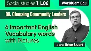 6  Important English Vocabulary Words with pictures I Social studies1. L06Choosing Community Leaders
