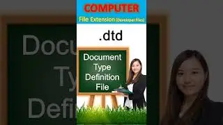 Computer File Extension, Developer Files, .dtd - Document Type Definition File