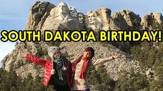 South Dakota Birthday Trip!