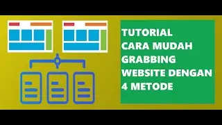 Tutorial Cara Web Scraping /Grabbing Website Dengan Mudah