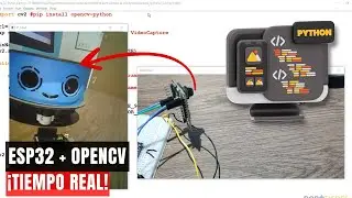 🚀 ESP32 CAM + Python OpenCV: The DEFINITIVE GUIDE to real-time monitoring