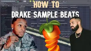 How To Make DRAKE & TOOSII SAMPLE BEATS | FL Studio Tutorial