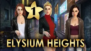 Elysium Heights ( v1.00) - Part 1 - Chapter 1: The Party