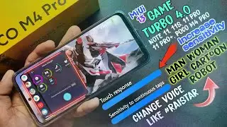 Poco, Redmi Game turbo 4.0 (MiUi 13) voice changer like 