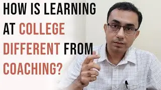 IIT prof discusses: What are the differences between College education and Coaching?