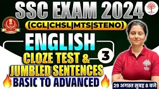 SSC EXAMS ENGLISH 2024 | SSC MTS ENGLISH 2024 | ENGLISH CLOZE TEST & JUMBLED SENTENCE | ENGLISH PRAC