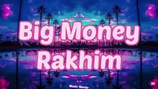 Rakhim - Big Money (