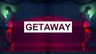 Getaway-Syn Cole-Lyric video