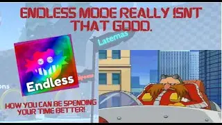 Why Endless Mode Isn't Very Good - Project : Sonic TD