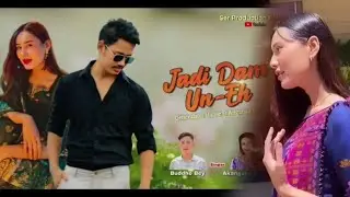 Jadi Dam un-eh new karbi song akangsha enghipi&Buddha bey//genu vlog video