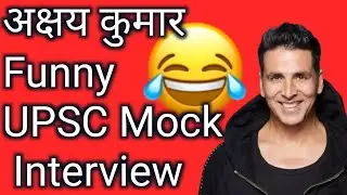 🎯Akshay Kumar UPSC Interview ||funny Akshay Kumar interview || #upsc interview #IAS #IPS # viral