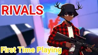First Time Playing RIVALS | Roblox