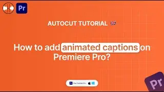 AutoCaptions Tutorial - How to add word-by-word captions on Premiere Pro