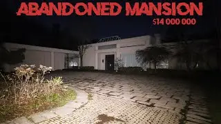 EXPLORING A CREEPY ABANDONED MANSION WORTH $14,000,000 (3 AM CHALLENGE)