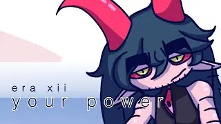 era xii: your power - billie eilish (cover)