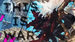 Boku No Hero Academia Season 6 「AMV」- This Is War [ HD ]