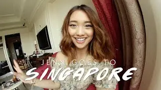 Jenn Goes To Singapore