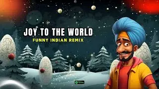 Joy To The World Funny Indian Christmas Remix - Vindaloo Singh